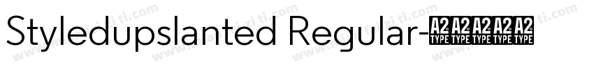 Styledupslanted Regular字体转换